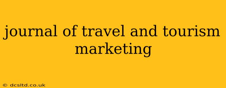 journal of travel and tourism marketing