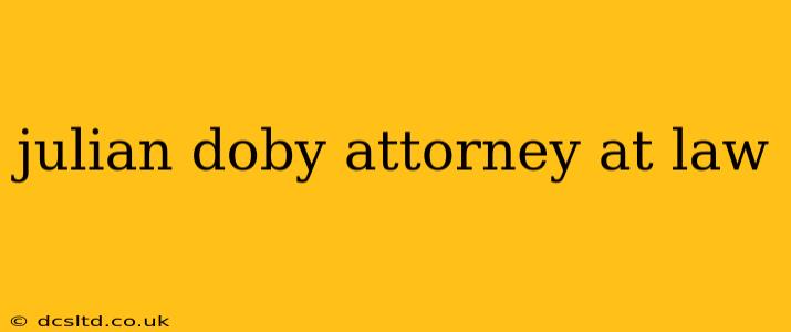 julian doby attorney at law
