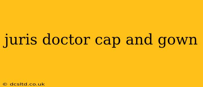 juris doctor cap and gown
