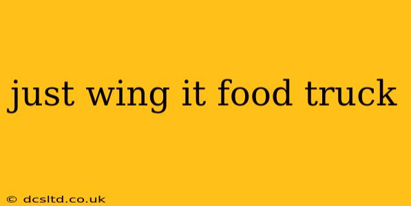 just wing it food truck