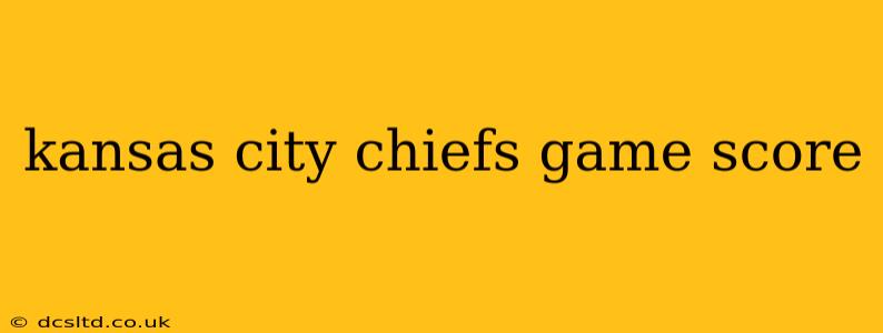 kansas city chiefs game score