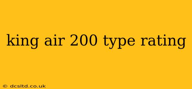 king air 200 type rating