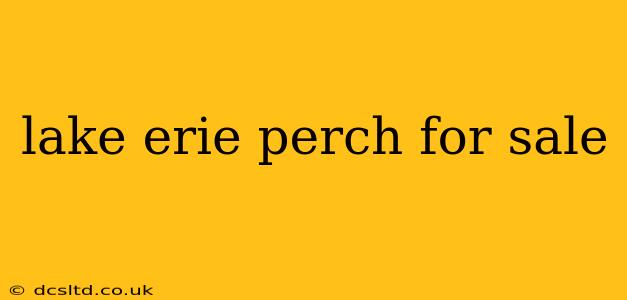 lake erie perch for sale