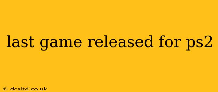last game released for ps2