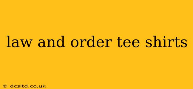 law and order tee shirts