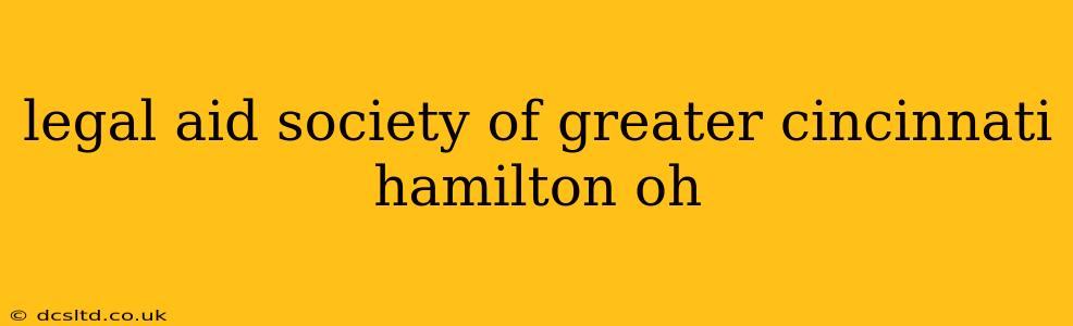 legal aid society of greater cincinnati hamilton oh