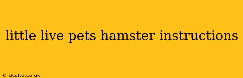 little live pets hamster instructions