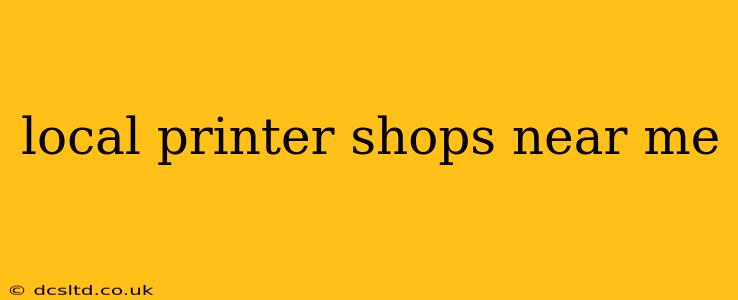 local printer shops near me