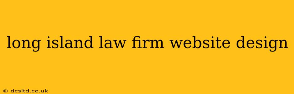 long island law firm website design