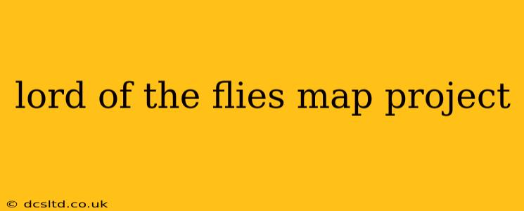 lord of the flies map project