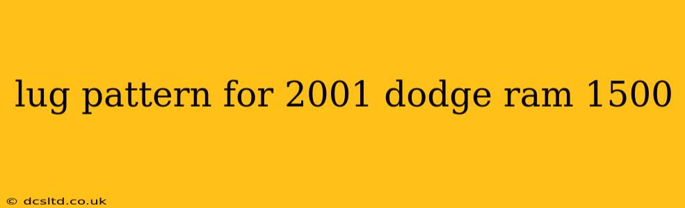 lug pattern for 2001 dodge ram 1500