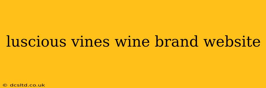 luscious vines wine brand website