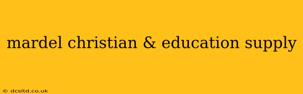 mardel christian & education supply