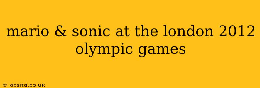mario & sonic at the london 2012 olympic games