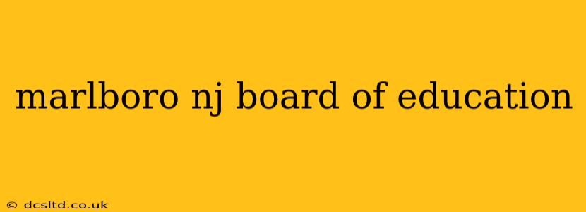 marlboro nj board of education