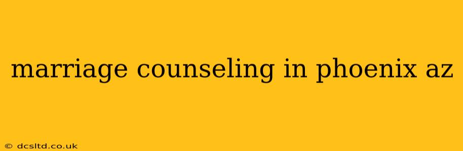 marriage counseling in phoenix az
