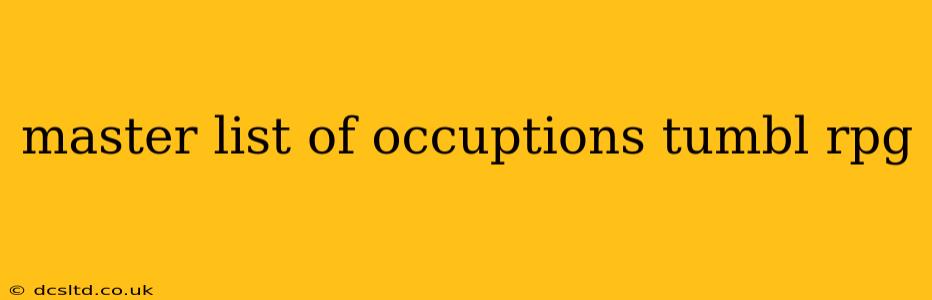 master list of occuptions tumbl rpg