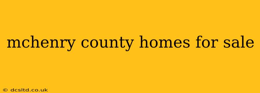 mchenry county homes for sale