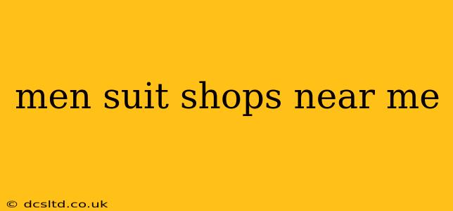 men suit shops near me