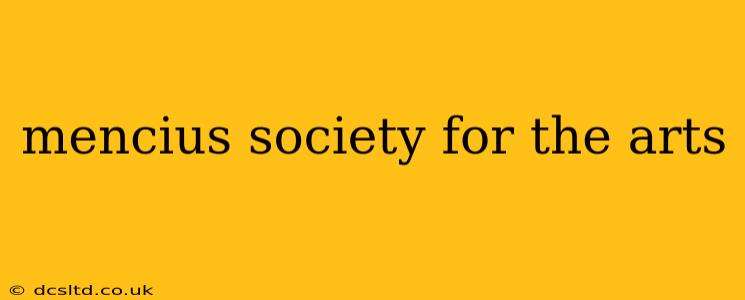 mencius society for the arts
