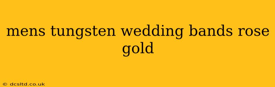 mens tungsten wedding bands rose gold