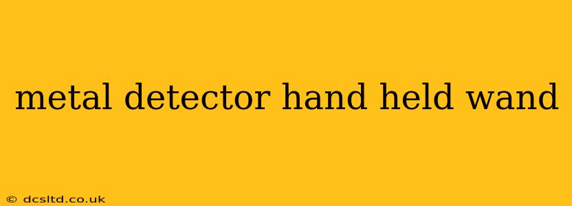 metal detector hand held wand
