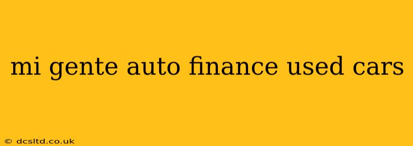 mi gente auto finance used cars