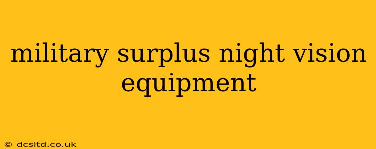 military surplus night vision equipment