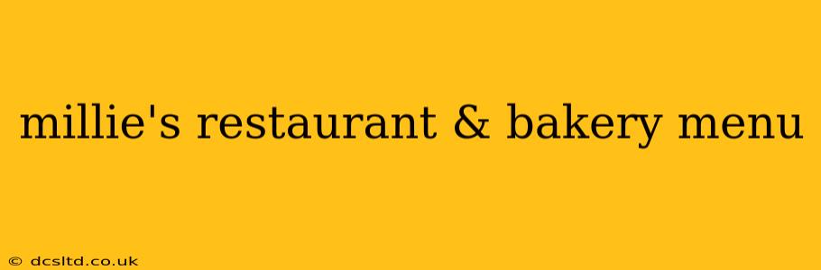 millie's restaurant & bakery menu