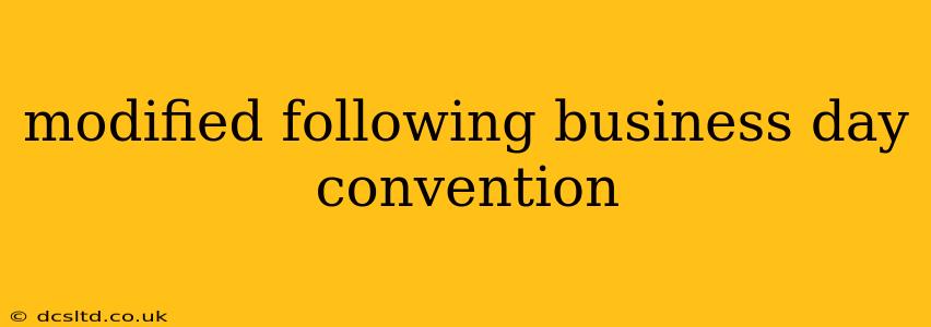 modified following business day convention