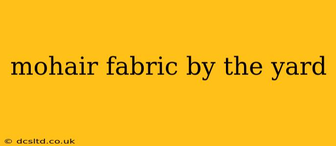 mohair fabric by the yard