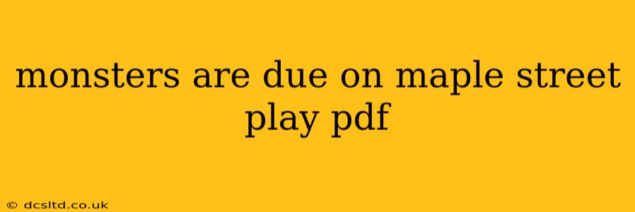 monsters are due on maple street play pdf