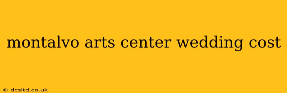 montalvo arts center wedding cost