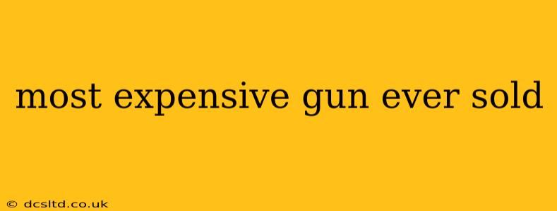 most expensive gun ever sold