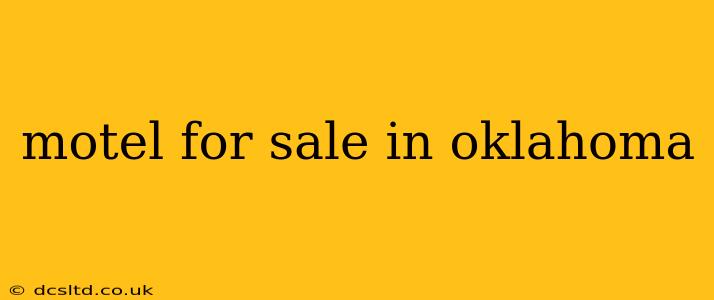 motel for sale in oklahoma