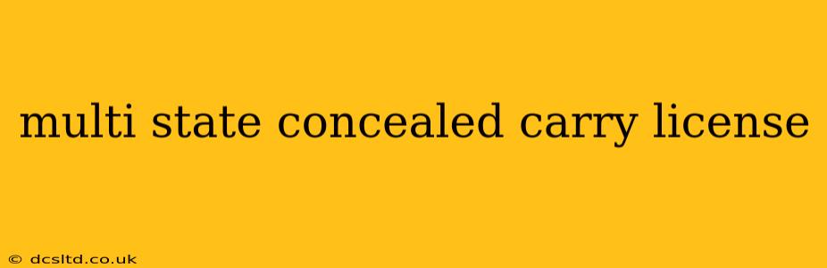 multi state concealed carry license