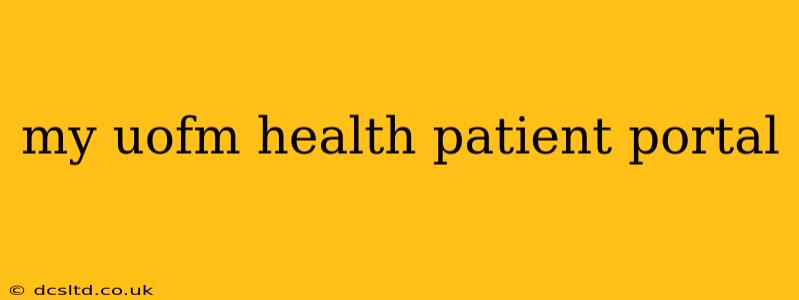 my uofm health patient portal