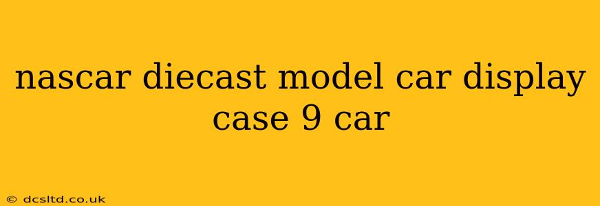 nascar diecast model car display case 9 car