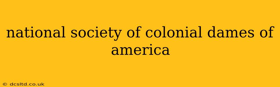 national society of colonial dames of america