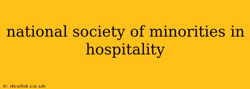 national society of minorities in hospitality