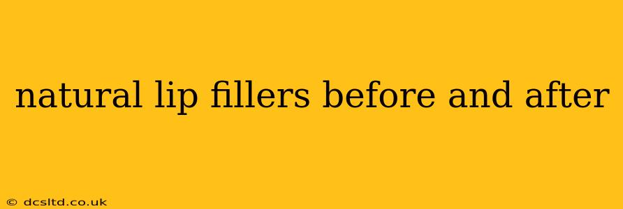 natural lip fillers before and after