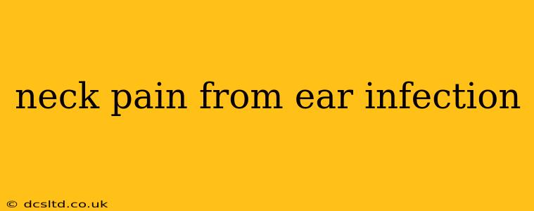 neck pain from ear infection
