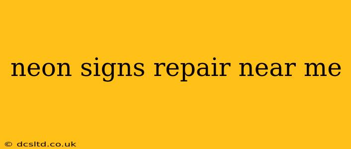 neon signs repair near me