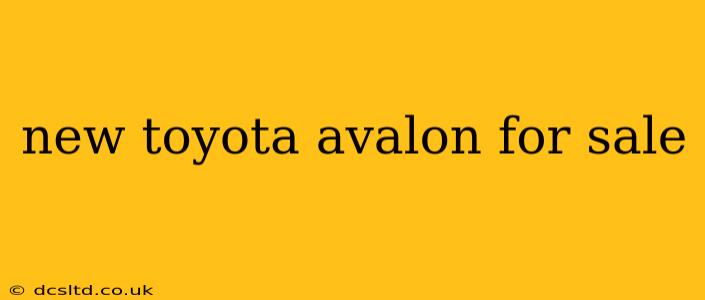 new toyota avalon for sale