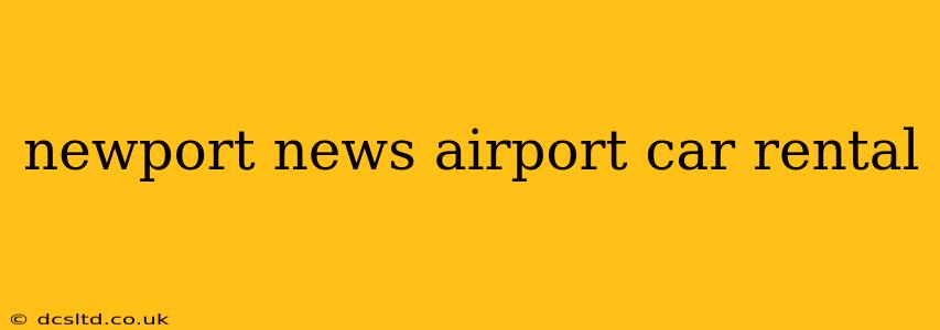 newport news airport car rental