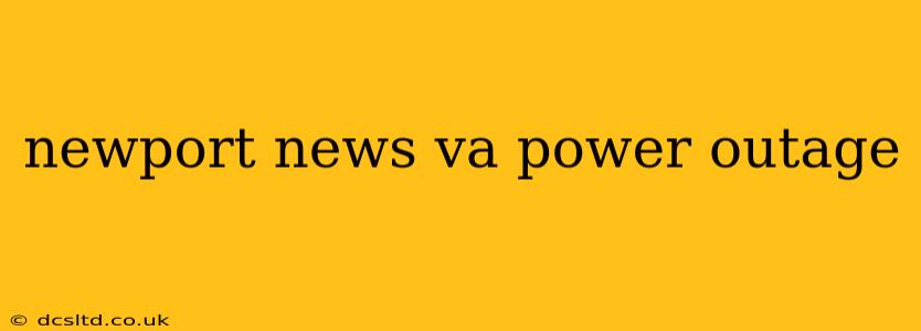 newport news va power outage