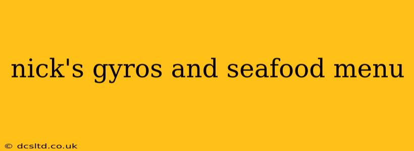 nick's gyros and seafood menu