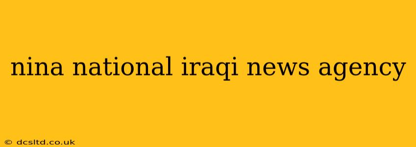 nina national iraqi news agency