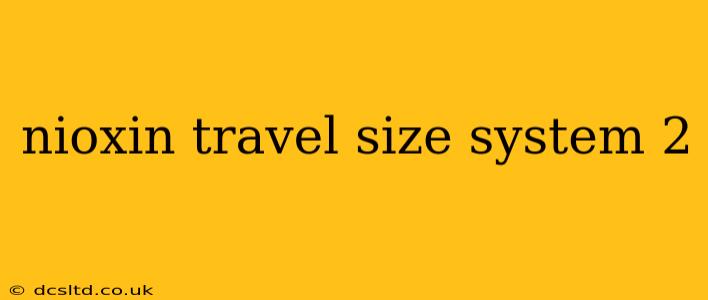 nioxin travel size system 2