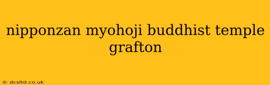 nipponzan myohoji buddhist temple grafton
